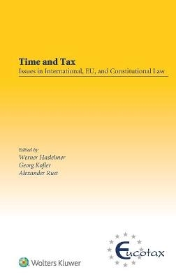 Time and Tax: Issues in International, EU, and Constitutional Law