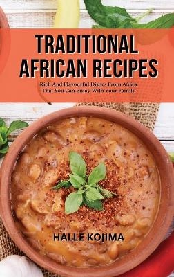 Traditional African Recipes - Halle Kojima