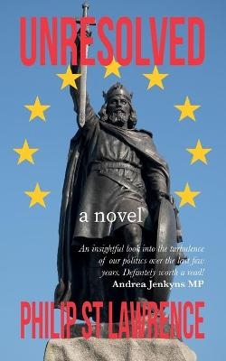 Unresolved - Philip St Lawrence