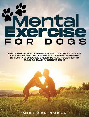 Mental Exercise For Dogs