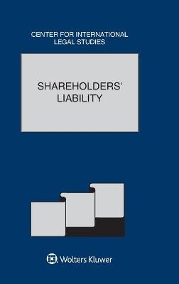 Shareholders&rsquo; Liability: The Comparative Law Yearbook of International Business Special Issue, 2017 - Dennis Campbell