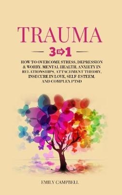 Trauma - Emily Campbell