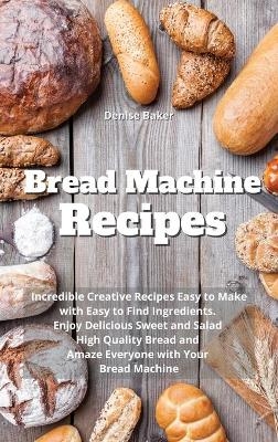 Bread Machine Recipes
