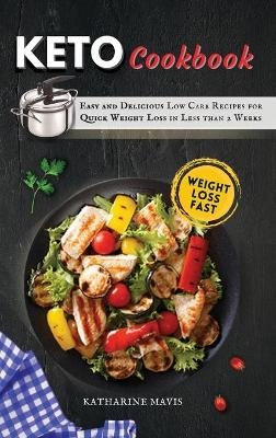 Keto Cookbook - Katharine Mavis