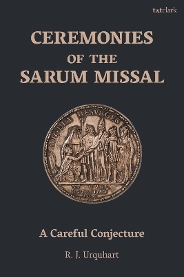 Ceremonies of the Sarum Missal