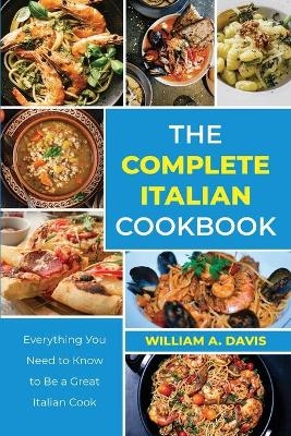 Тhе Соmрlеtе Іtаlіаn Сооkbооk
