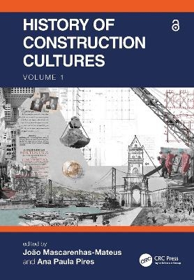 History of Construction Cultures Volume 1 - 