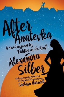 After Anatevka - Alexandra Silber