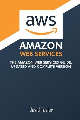 Amazon Web Services - David Taylor