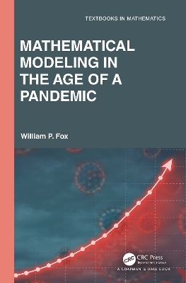 Mathematical Modeling in the Age of the Pandemic