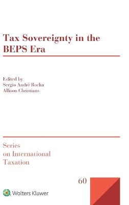 Tax Sovereignty in the BEPS Era