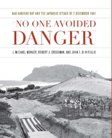 No One Avoided Danger - John F Di Virgilio, Robert J Cressman, J Michael Wenger