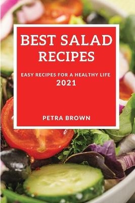 Best Salad Recipes 2021
