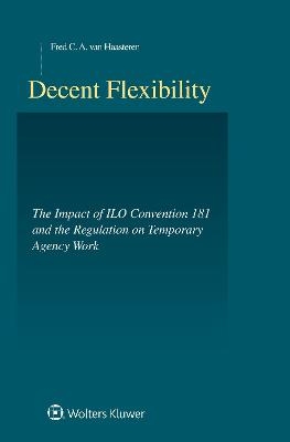 Decent Flexibility - Fred C. A. Van Haasteren