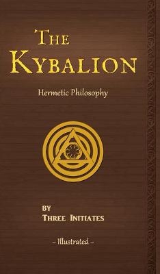 The Kybalion -  Three Initiates