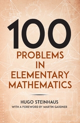 One Hundred Problems in Elementary Mathematics -  Hugo Steinhaus