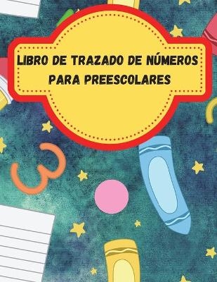 Libro de trazado de números para preescolares