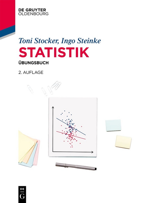 Statistik - Toni C. Stocker, Ingo Steinke