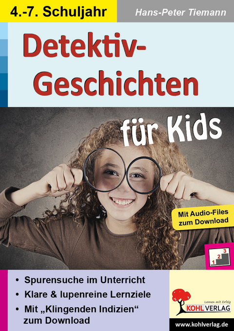 Detektiv-Geschichten f&uuml;r Kids - Hans-Peter Tiemann