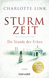 Sturmzeit - Die Stunde der Erben - Charlotte Link