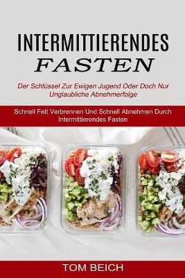 Intermittierendes Fasten