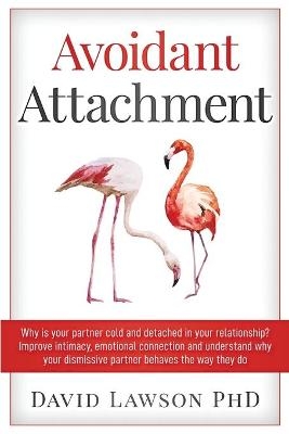 Avoidant Attachment