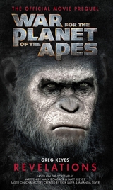 War for the Planet of the Apes: Revelations -  Greg Keyes