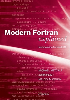 Modern Fortran Explained - Michael Metcalf, John Reid, Malcolm Cohen