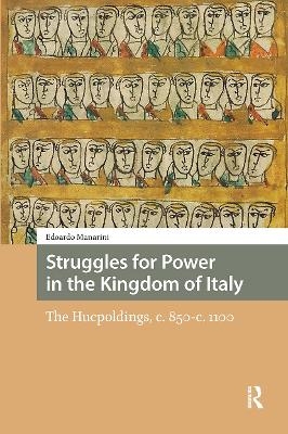 Struggles for Power in the Kingdom of Italy