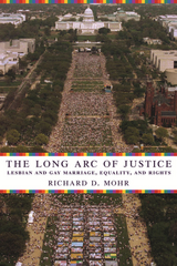 The Long Arc of Justice - Richard Mohr