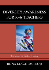 Diversity Awareness for K-6 Teachers -  Rona Leach McLeod