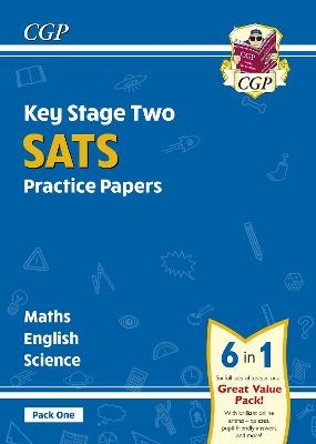 KS2 Complete Year 6 SATS Practice Papers Pack 1: Science, Maths & English (for the 2026 tests) -  CGP Books
