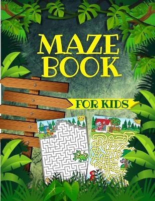 Maze Book For Kids