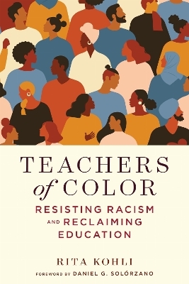 Teachers of Color - Rita Kohli