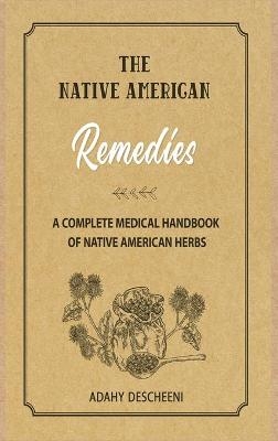 Native American Herbal Remedies