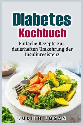 Diabetes Kochbuch - Lilian Henson