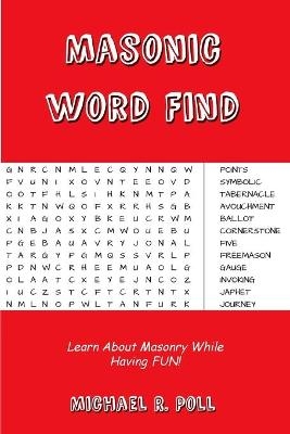 Masonic Word Find - Michael R Poll
