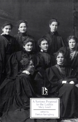 A Serious Proposal to the Ladies - Mary Astell