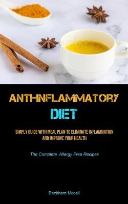 Anti-Inflammatory Diet