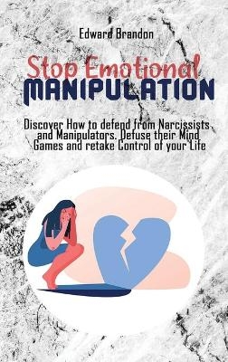 Stop Emotional Manipulation