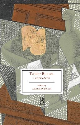 Tender Buttons - Gertrude Stein