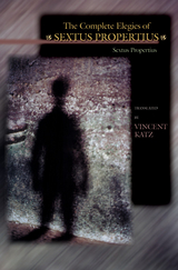 The Complete Elegies of Sextus Propertius -  Propertius