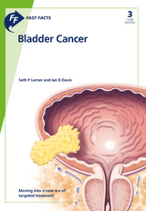 Fast Facts: Bladder Cancer - Seth P. Lerner, Ian D. Davis