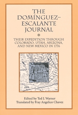 Dominguez Escalante Journal - Ted J. Warner