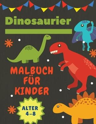 Dinosaurier Malbuch f&uuml;r Kinder Alter 4-8 - Adil Daisy