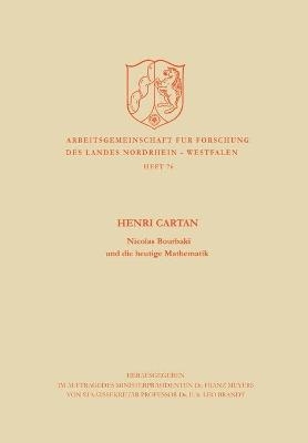 Nicolas Bourbaki und die heutige Mathematik - Henri Cartan