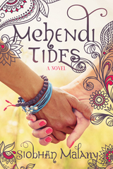 Mehendi Tides -  Siobhan Malany