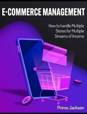 E-Commerce Management - Primo Jackson