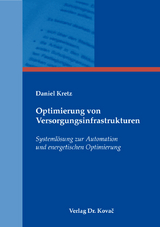 Optimierung von Versorgungsinfrastrukturen - Daniel Kretz