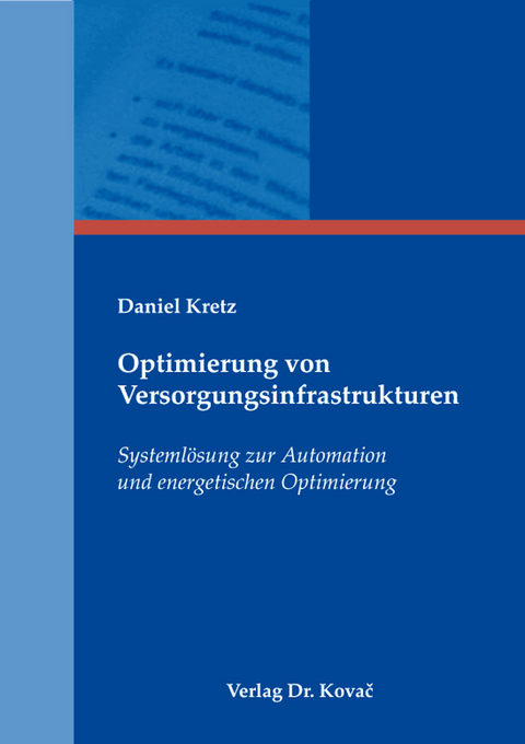 Optimierung von Versorgungsinfrastrukturen - Daniel Kretz